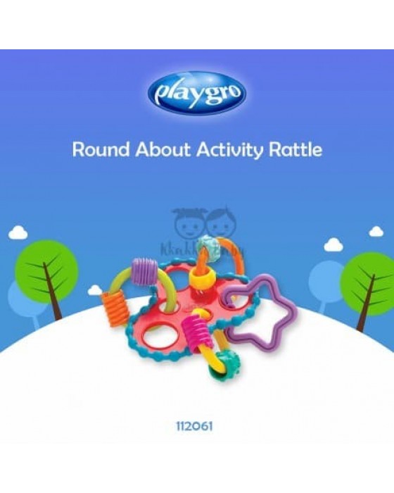 PLAYGRO ROUND ABOUT ACTIVITY RATTLE